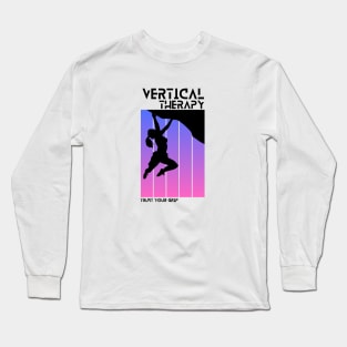 Vertical Therapy - Trust your grip Woman | Climbers | Climbing | Rock climbing | Outdoor sports | Nature lovers | Bouldering Long Sleeve T-Shirt